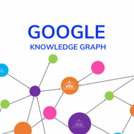 Google Knowledge Graph là gì? Ảnh hưởng đến SEO như thế nào?