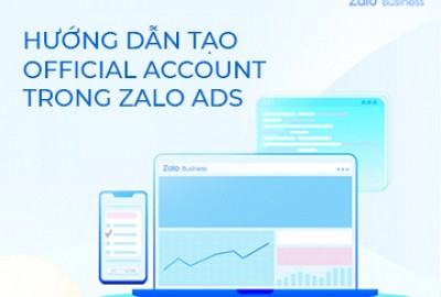 Hướng dẫn tạo Offical Account trong Zalo