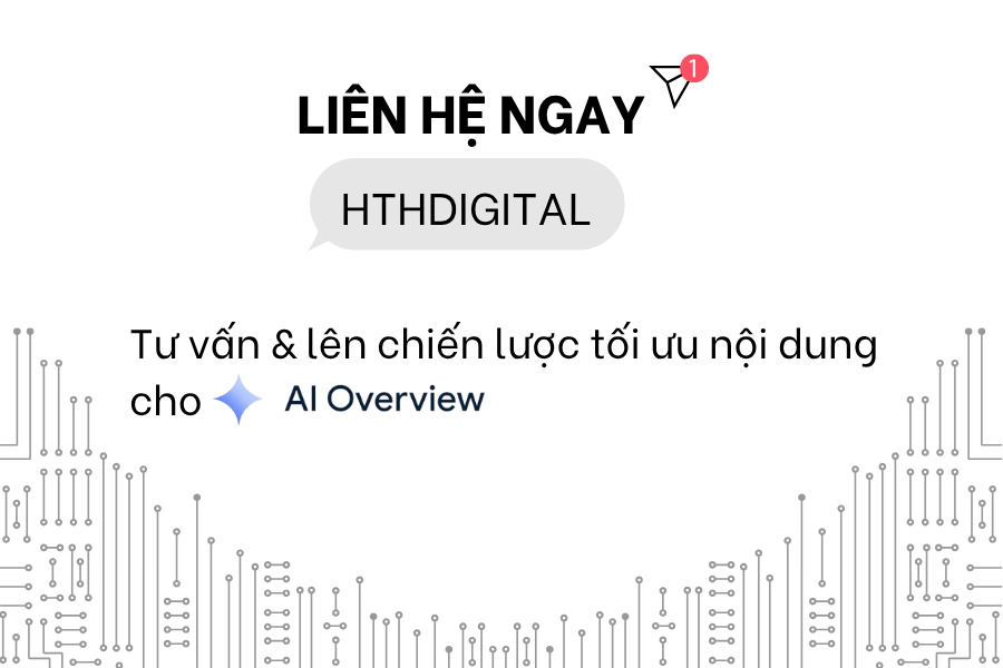 liên hệ tư vấn AI Overview